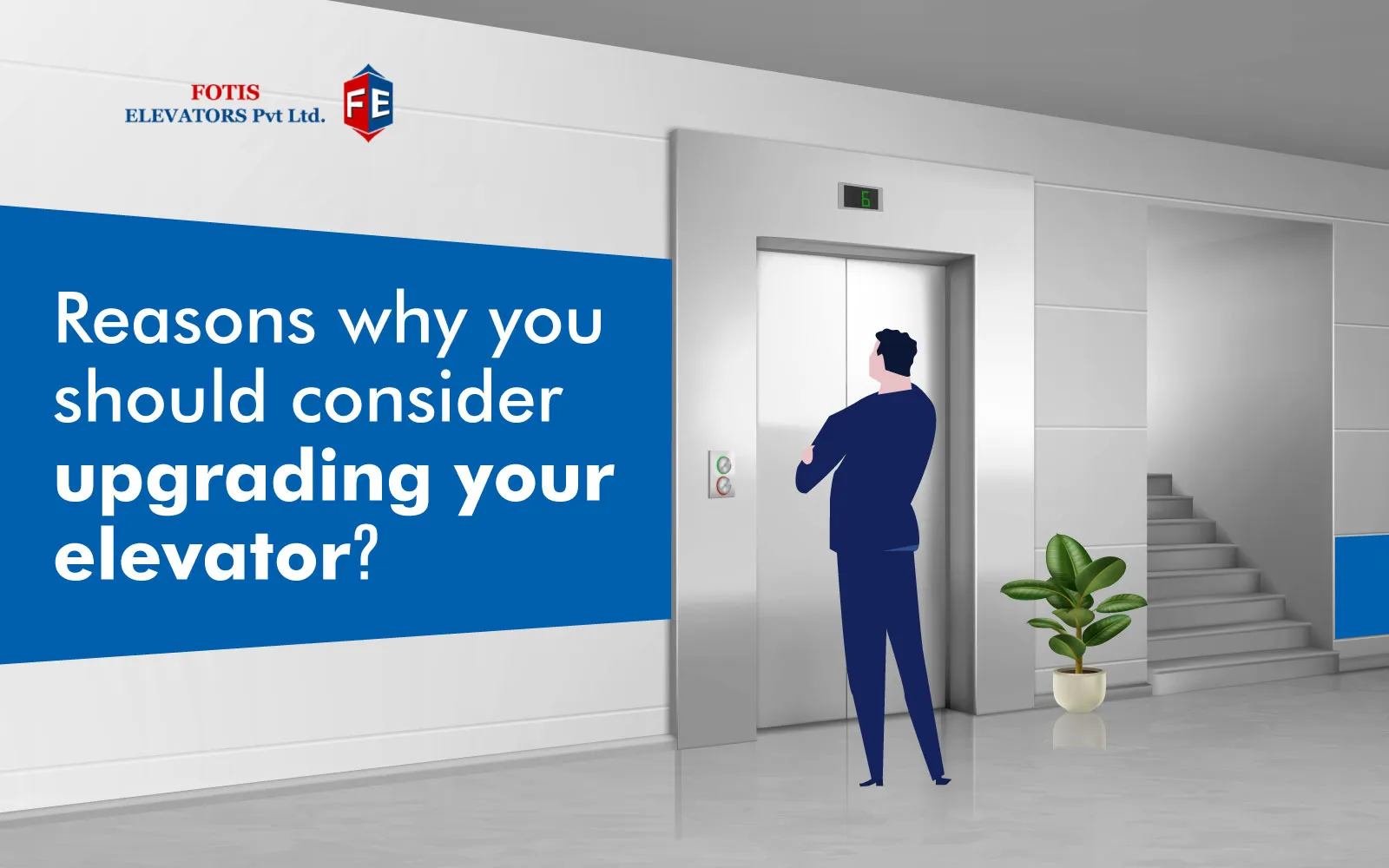 Reasons why you should consider upgrading your elevator?